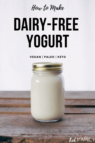 How to make dairy free yogurt that is vegan, paleo and ketogenic friendly