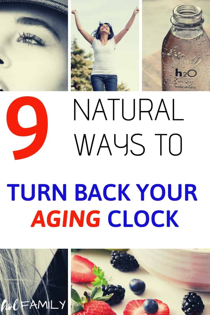 9 Natural Ways To Slow Down Your Aging Clock To Look And Feel Younger