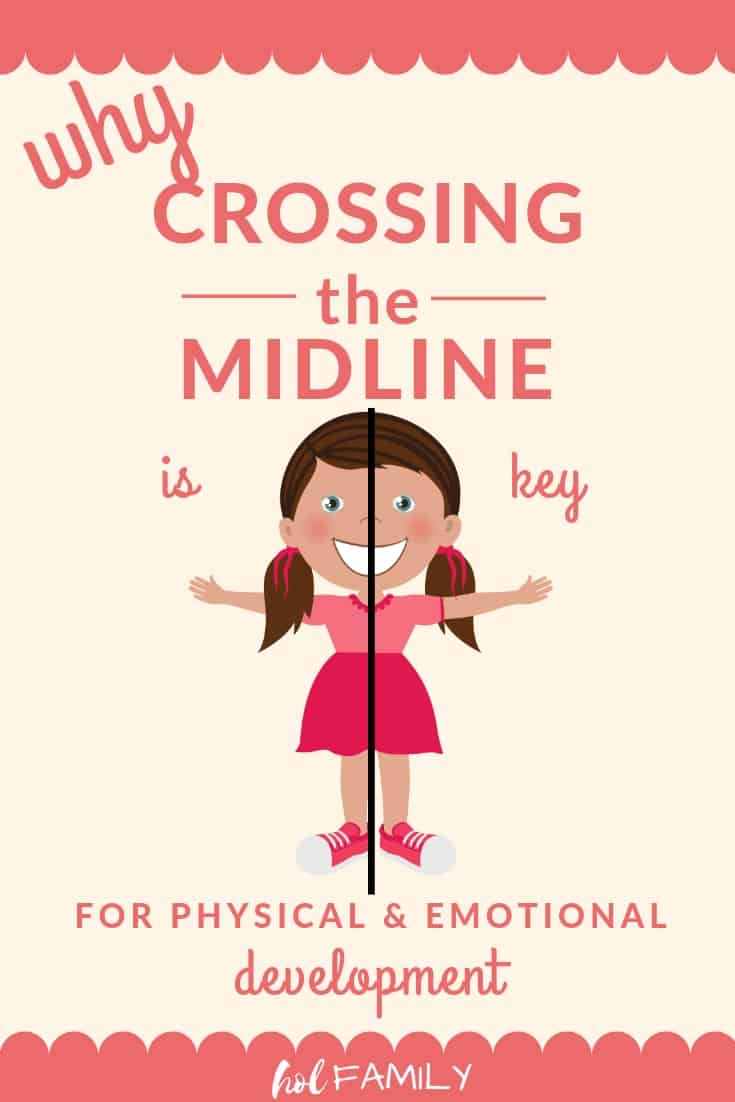 Why Crossing the Midline is Key For Physical and Emotional Development