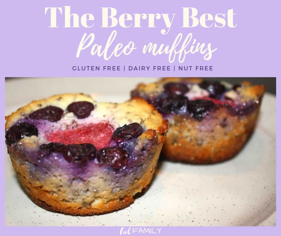 The Berry Best Paleo Muffins | Hol FAMILY