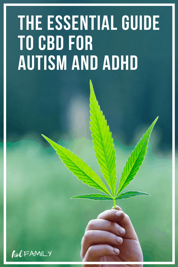 The Essential Guide to CBD for Autism and ADHD